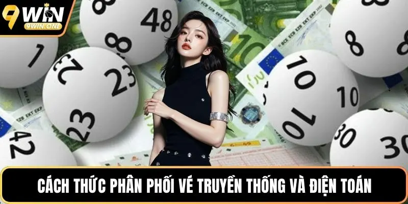 Cách thức phân phối vé truyền thống và điện toán