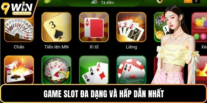 Game slot đa dạng và hấp dẫn nhất