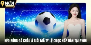 Kèo bóng đá châu Á